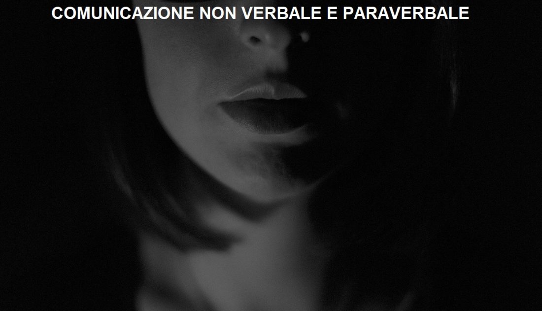 comunicazione non verbale e paraverbale