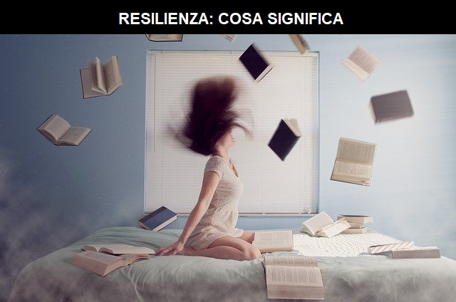 resilienza cosa significa