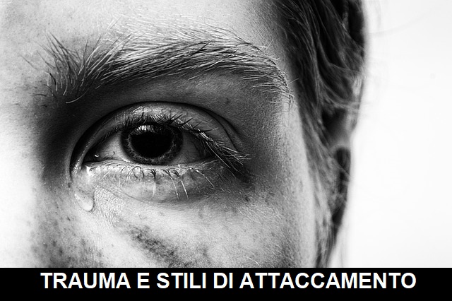 trauma e stili di attaccamento