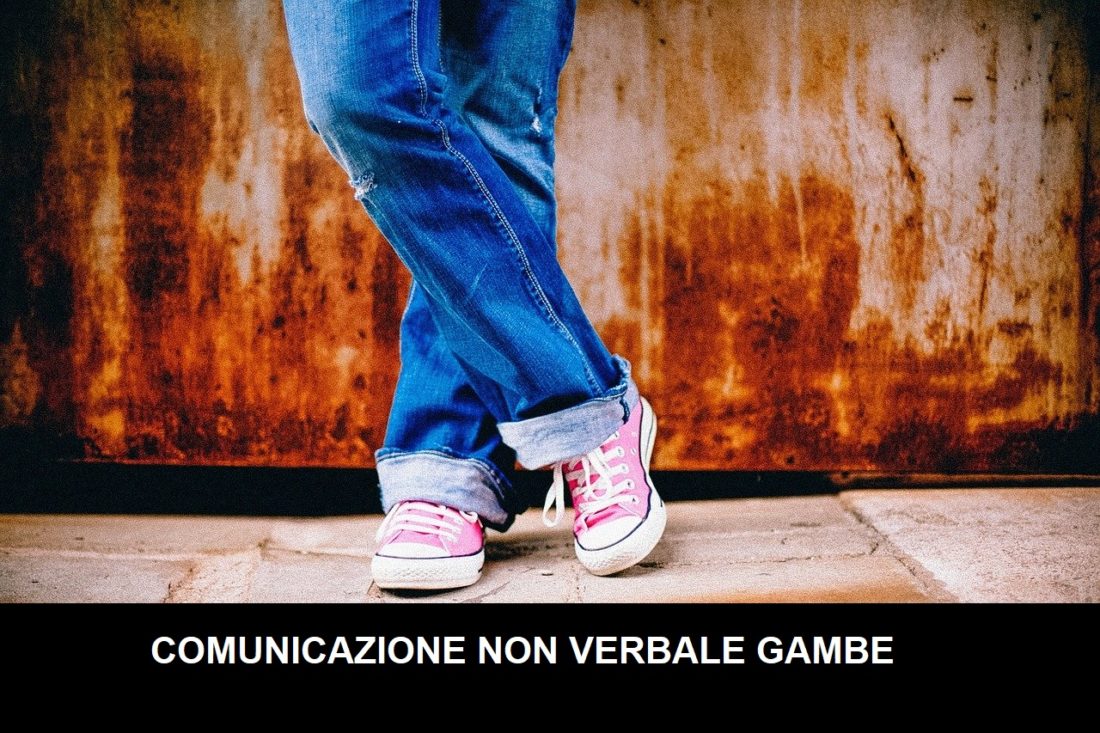 comunicazione non verbale gambe